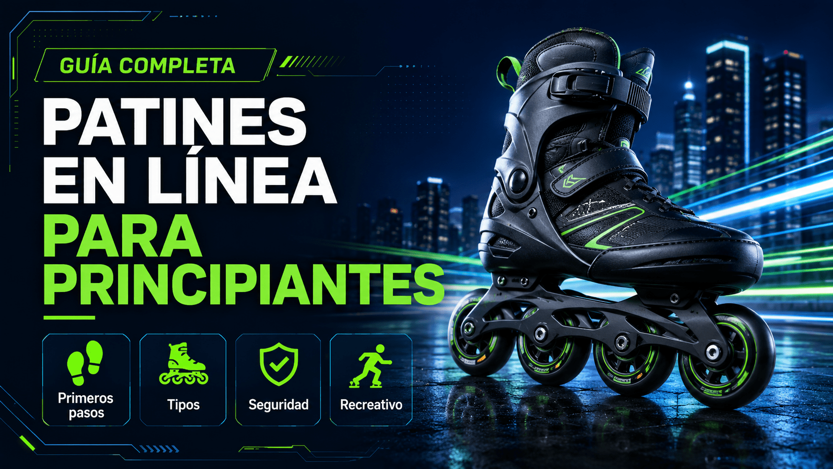 Guía completa de patines en línea