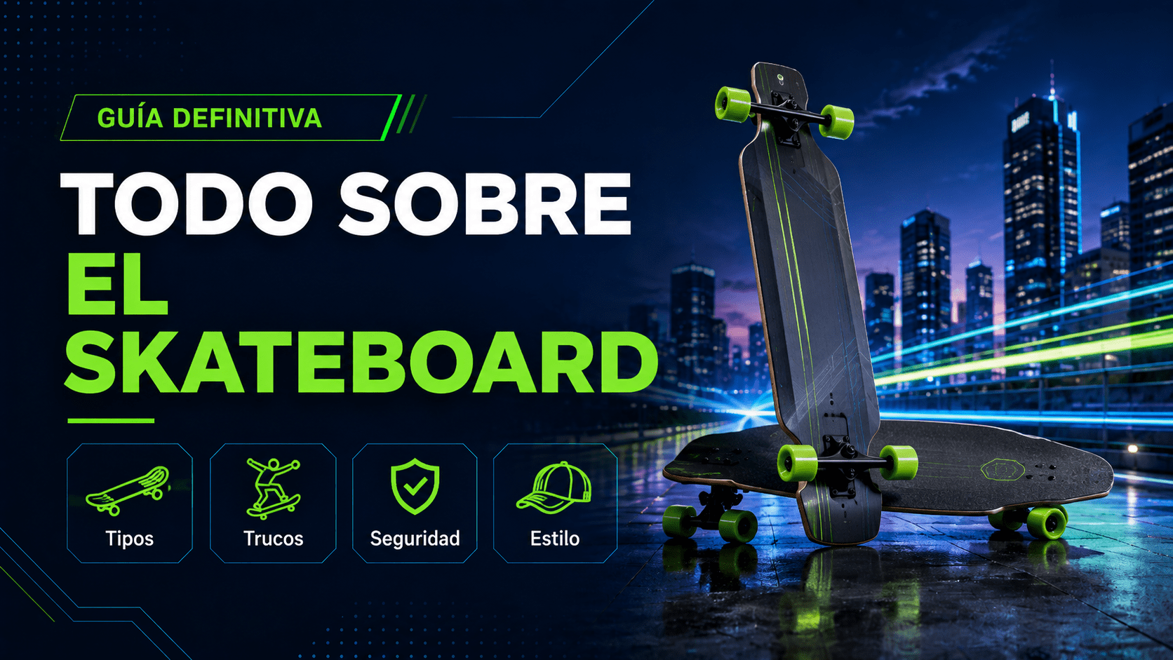 Todo sobre el skateboard
