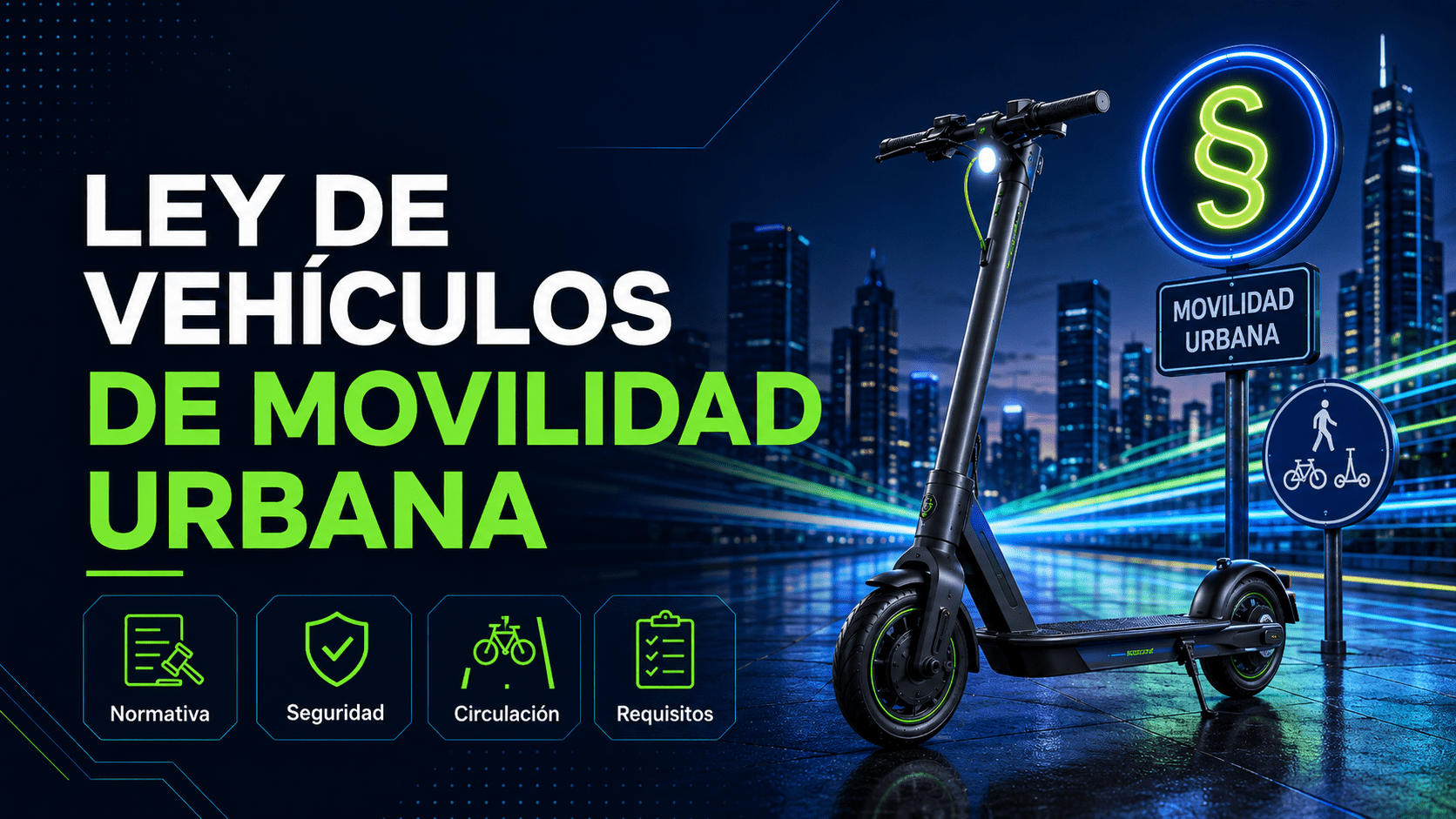 Ley de vehículos de movilidad urbana